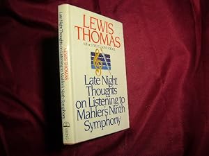 Seller image for Late Night Thoughts on Listening to Mahler's Ninth Symphony. for sale by BookMine