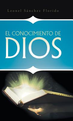 Seller image for El conocimiento de Dios (Hardback or Cased Book) for sale by BargainBookStores