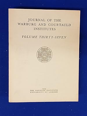 Journal of the Warburg and Courtauld Institutes. Volume 37 (1974).