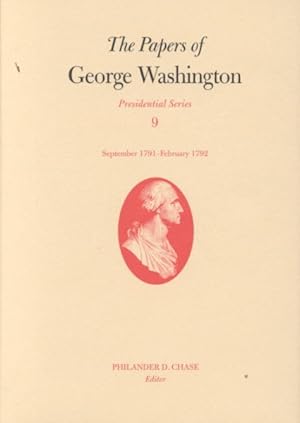 Image du vendeur pour Papers of George Washington : September 1791-February 1792 mis en vente par GreatBookPrices