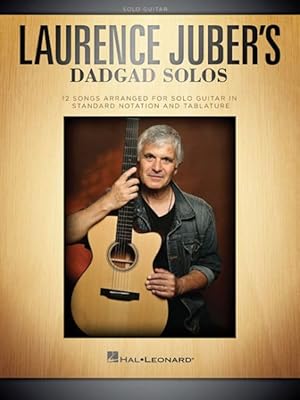 Image du vendeur pour Laurence Juber's Dadgad Solos : Guitar Solo mis en vente par GreatBookPrices