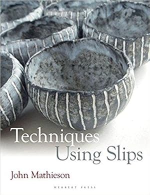 Immagine del venditore per Techniques Using Slips venduto da GreatBookPrices