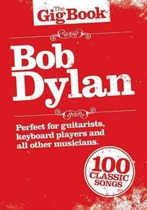 Immagine del venditore per Gig Book Bob Dylan venduto da GreatBookPrices