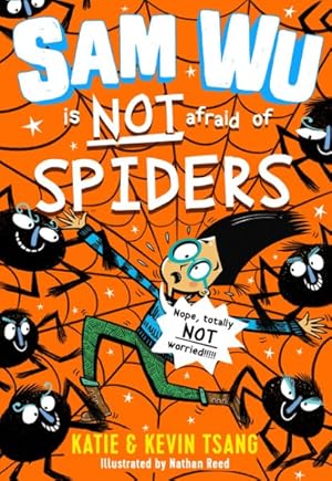 Seller image for Sam Wu Is Not Afraid of Spiders! for sale by GreatBookPrices