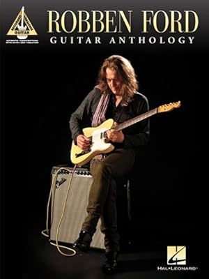 Immagine del venditore per Robben Ford : Guitar Anthology venduto da GreatBookPrices