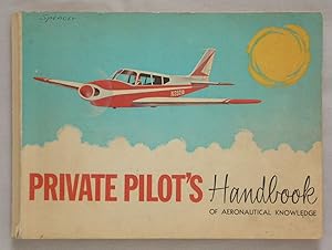 Immagine del venditore per Private Pilot's Handbook of Aeronautical Knowledge venduto da Mind Electric Books