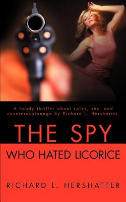 Seller image for The Spy Who Hated Licorice (Paperback or Softback) for sale by BargainBookStores