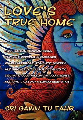 Seller image for Love's True Home (Hardback or Cased Book) for sale by BargainBookStores