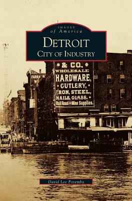 Imagen del vendedor de Detroit: City of Industry (Hardback or Cased Book) a la venta por BargainBookStores