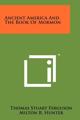 Imagen del vendedor de Ancient America And The Book Of Mormon (Paperback or Softback) a la venta por BargainBookStores