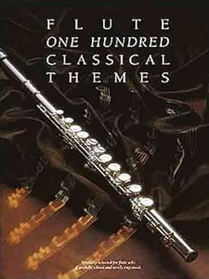 Immagine del venditore per One Hundred Classical Themes for Flute venduto da GreatBookPrices