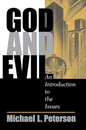 Imagen del vendedor de God and Evil : An Introduction to the Issues a la venta por GreatBookPrices