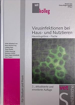 Seller image for Virusinfektionen bei Haus- und Nutztieren : Haussugetiere, Fische. for sale by books4less (Versandantiquariat Petra Gros GmbH & Co. KG)