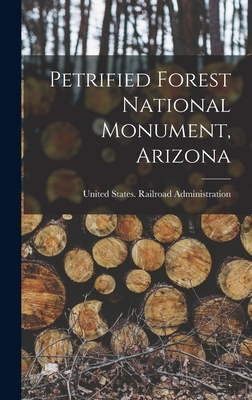 Immagine del venditore per Petrified Forest National Monument, Arizona (Hardback or Cased Book) venduto da BargainBookStores