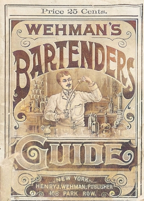 Seller image for Wehman's Bartenders' Guide (Paperback or Softback) for sale by BargainBookStores