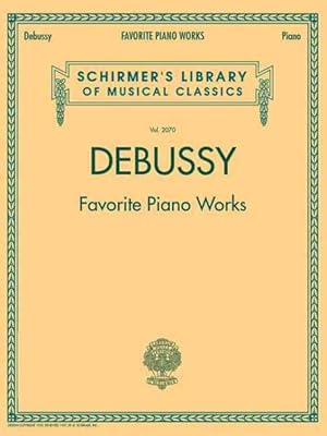 Immagine del venditore per Debussy : Favorite Piano Works venduto da GreatBookPrices