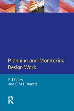 Image du vendeur pour Planning and Monitoring Design Work mis en vente par GreatBookPrices
