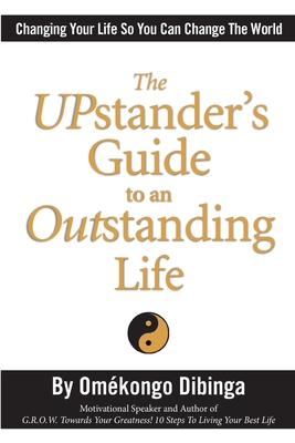 Immagine del venditore per The UPstander's Guide to an Outstanding Life (Paperback or Softback) venduto da BargainBookStores
