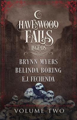 Seller image for Legends of Havenwood Falls Volume Two (Paperback or Softback) for sale by BargainBookStores
