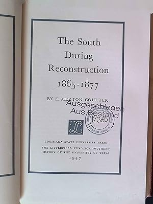 Bild des Verkufers fr The South During Reconstruction, 1865--1877. A History of the South, Volume VIII. zum Verkauf von books4less (Versandantiquariat Petra Gros GmbH & Co. KG)