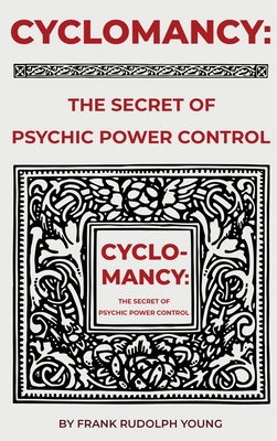 Bild des Verkufers fr Cyclomancy: The Secret of Psychic Power (Hardback or Cased Book) zum Verkauf von BargainBookStores