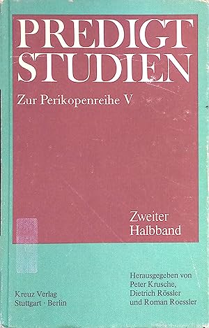 Bild des Verkufers fr Predigtstudien fr das Kirchenjahr 1983, Perikopenreihe 5, 2. Halbbd. zum Verkauf von books4less (Versandantiquariat Petra Gros GmbH & Co. KG)