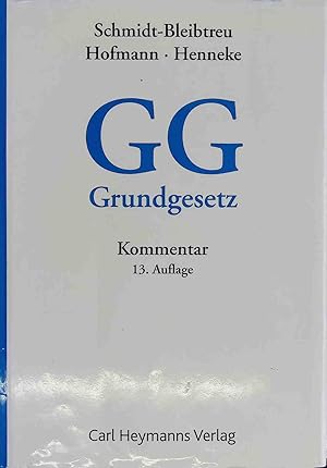 Bild des Verkufers fr GG, Kommentar zum Grundgesetz. zum Verkauf von books4less (Versandantiquariat Petra Gros GmbH & Co. KG)