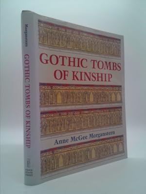 Immagine del venditore per Gothic Tombs of Kinship in France, the Low Countries, and England venduto da ThriftBooksVintage