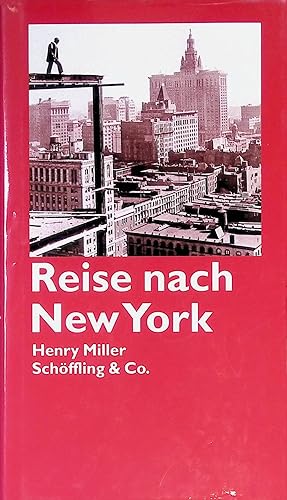 Seller image for Reise nach New York. Aus dem Amerikan. von Heidi Zerning for sale by books4less (Versandantiquariat Petra Gros GmbH & Co. KG)