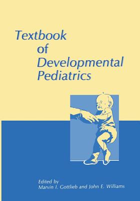 Seller image for Textbook of Developmental Pediatrics (Paperback or Softback) for sale by BargainBookStores