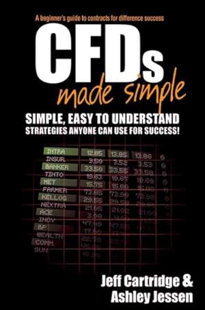 Bild des Verkufers fr CFDs Made Simple : A Beginner's Guide to Contracts for Difference Success zum Verkauf von GreatBookPrices