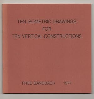 Bild des Verkufers fr Ten Isometric Drawings For Ten Vertical Constructions zum Verkauf von Jeff Hirsch Books, ABAA