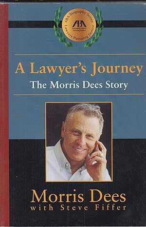 Bild des Verkufers fr A Lawyer's Journey: The Morris Dees Story zum Verkauf von Robinson Street Books, IOBA