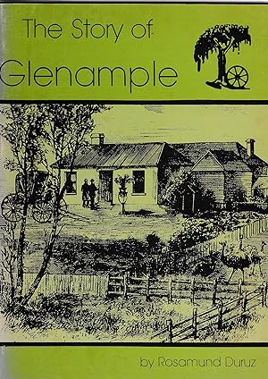 The Story Of Glenample