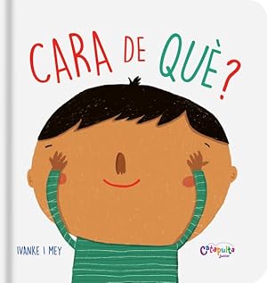 Imagen del vendedor de Cara de qu? -Language: spanish a la venta por GreatBookPrices