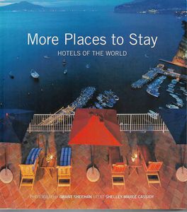 Bild des Verkufers fr More Places To Stay: Hotels of the World zum Verkauf von Book Haven