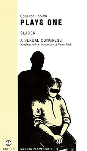 Seller image for Von Horvath: Plays One: "Sladek" / "A Sexual Congress" (Modern Playwrights) (Oberon Modern Playwrights) for sale by WeBuyBooks
