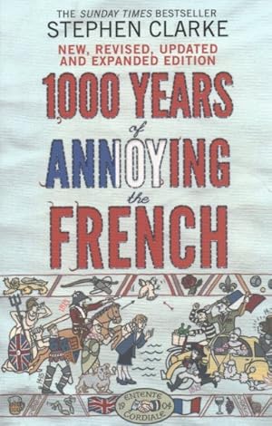 Image du vendeur pour 1000 Years of Annoying the French mis en vente par GreatBookPrices