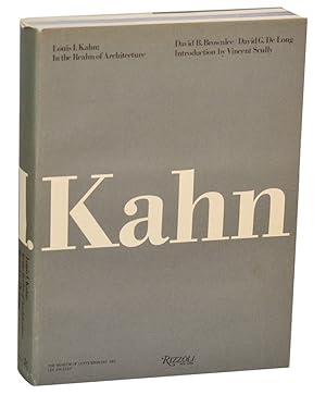 Bild des Verkufers fr Louis I. Kahn: In the Realm of Architecture zum Verkauf von Jeff Hirsch Books, ABAA