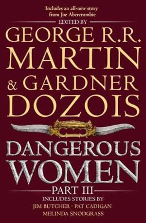 Image du vendeur pour Dangerous Women Part 3 mis en vente par GreatBookPrices