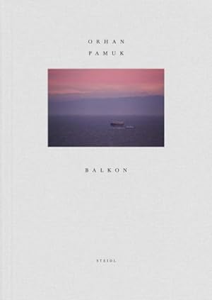Seller image for Orhan Pamuk : Balkon for sale by GreatBookPrices