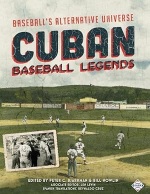 Bild des Verkufers fr Cuban Baseball Legends: Baseball\ s Alternative Universe zum Verkauf von moluna