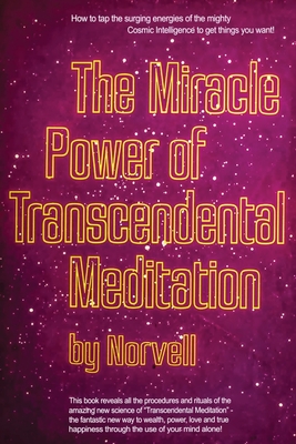 Image du vendeur pour The Miracle Power of the Transcendental Meditation (Paperback or Softback) mis en vente par BargainBookStores