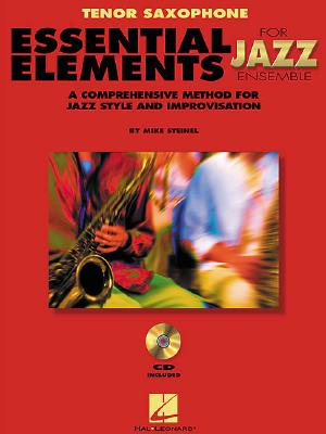 Imagen del vendedor de Essential Elements for Jazz Ensemble a Comprehensive Method for Jazz Style and Improvisation (Paperback or Softback) a la venta por BargainBookStores