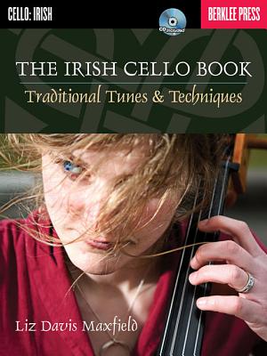 Immagine del venditore per The Irish Cello Book: Traditional Tunes & Techniques (Mixed Media Product) venduto da BargainBookStores