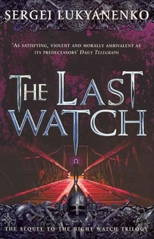 Imagen del vendedor de Last Watch : (Night Watch 4) a la venta por GreatBookPrices