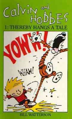Bild des Verkufers fr Calvin and Hobbes Volume 1 `a' : The Calvin & Hobbes Series: Thereby Hangs a Tail zum Verkauf von GreatBookPrices