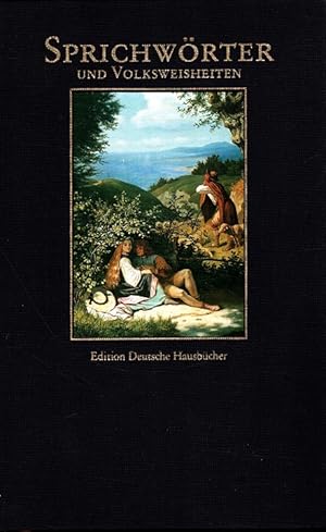 Image du vendeur pour Sprichwrter und Volksweisheiten. / Edition deutsche Hausbcher mis en vente par Versandantiquariat Nussbaum