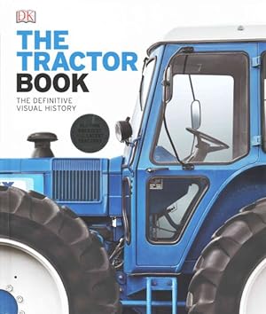 Image du vendeur pour Tractor Book : The Definitive Visual History mis en vente par GreatBookPrices