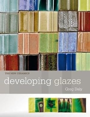 Bild des Verkufers fr Developing Glazes zum Verkauf von GreatBookPrices